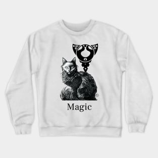 Magic Black Cat - Black Outlined Version - Magic Quote Crewneck Sweatshirt